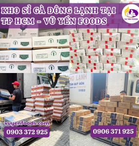 NHẬP SỈ GÀ ĐÔNG LẠNH GIÁ RẺ TẠI MIỀN NAM