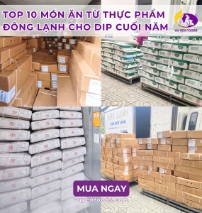 MÓN NGON DỊP CUỐI NĂM TỪ THỰC PHẨM ĐÔNG LẠNH